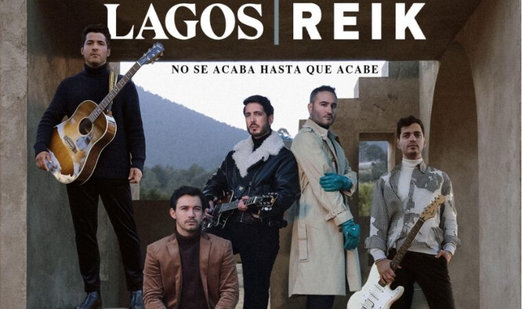 Lagos está de estreno con “No se acaba hasta que acabe”, su tema en colaboración con Reik