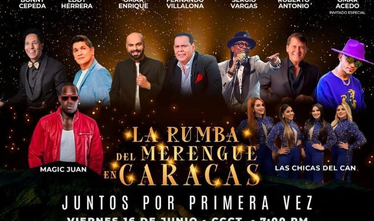 ¡No te quedes sin tu boleto! La Rumba del Merengue en Caracas abre su segunda preventa